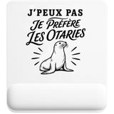 Tapis de Souris J’peux pas je préfère les Otaries