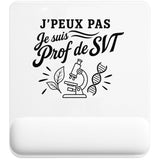 Tapis de Souris J’peux pas je suis Prof de SVT