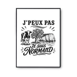 Poster J’peux pas je suis Normand