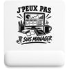 Tapis de Souris J’peux pas je suis Manager