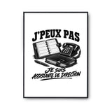 Poster J’peux pas je suis Assistante de direction
