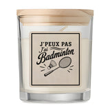 Bougie Parfumée Vanille J’peux pas j’ai Badminton