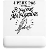 Tapis de Souris J’peux pas je préfère ma Perruche
