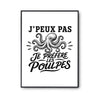 Poster J’peux pas je préfère les Poulpes