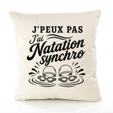 Housse de Coussin J’peux pas j’ai Natation synchro – natation synchronisée