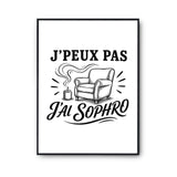 Poster J’peux pas j’ai Sophro