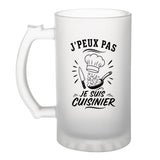 Verre à Bière J’peux pas je suis Cuisinier