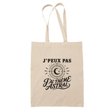 Tote Bag Beige J’peux pas j’ai Thème astral