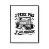 Poster J’peux pas je suis Manager