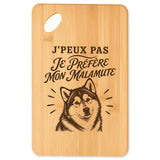 Planche à Découper J’peux pas je préfère mon Malamute