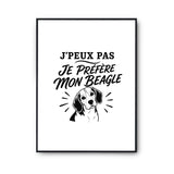 Poster J’peux pas je préfère mon Beagle