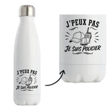 Gourde Isotherme J’peux pas je suis Policier
