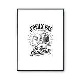 Poster J’peux pas je suis Soudeur