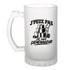 Verre à Bière J’peux pas je suis Déménageur