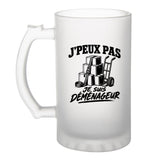 Verre à Bière J’peux pas je suis Déménageur