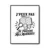 Poster J’peux pas je préfère mes Monnaies