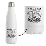 Gourde Isotherme J’peux pas j’ai Tirage de tarot