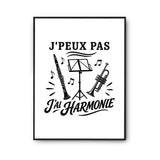 Poster J’peux pas j’ai Harmonie
