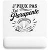 Tapis de Souris J’peux pas j’ai Parapente