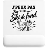 Tapis de Souris J’peux pas j’ai Ski de fond