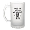 Verre à Bière J’peux pas je préfère mon Berger Belge