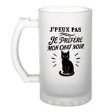 Verre à Bière J’peux pas je préfère mon Chat noir