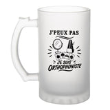 Verre à Bière J’peux pas je suis Orthophoniste
