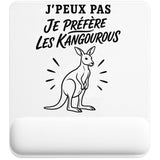 Tapis de Souris J’peux pas je préfère les Kangourous