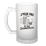 Verre à Bière J’peux pas je suis Documentaliste