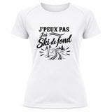 T-shirt de Sport Femme J’peux pas j’ai Ski de fond