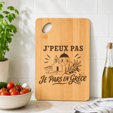 Planche à Découper J’peux pas je pars en Grèce