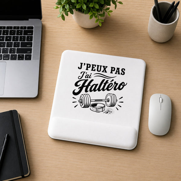 Tapis de Souris J’peux pas j’ai Haltéro