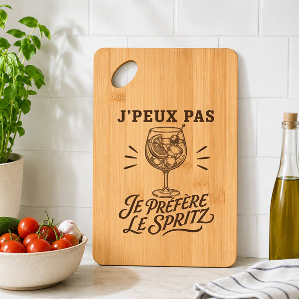 Planche à Découper J’peux pas je préfère le Spritz