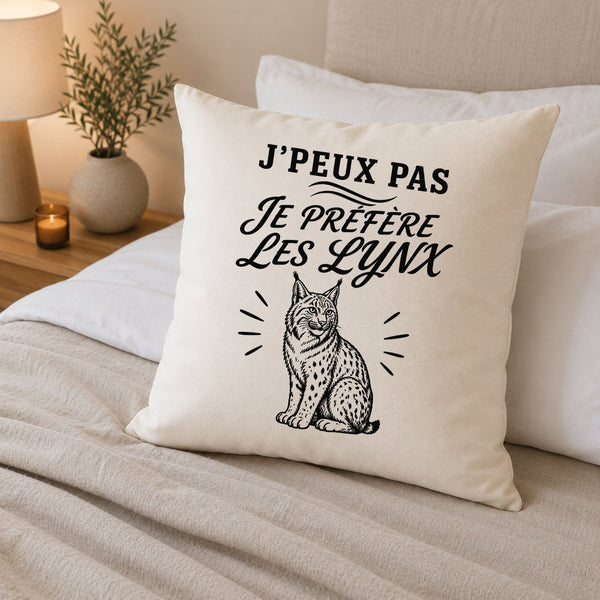 Housse de Coussin J’peux pas je préfère les Lynx