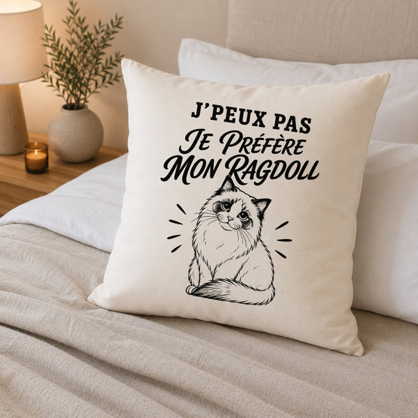 Housse de Coussin J’peux pas je préfère mon Ragdoll