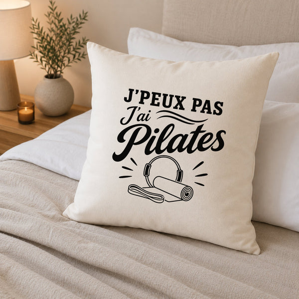 Housse de Coussin J’peux pas j’ai Pilates