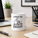 Mug J’peux pas je préfère les Pélicans