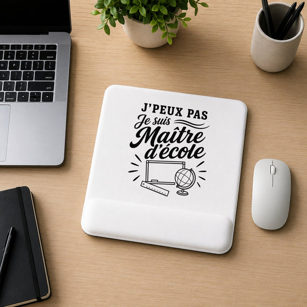 Tapis de Souris J’peux pas je suis Maître d’école