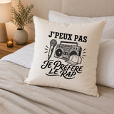 Housse de Coussin J’peux pas je préfère le Rap