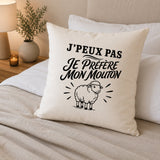 Housse de Coussin J’peux pas je préfère mon Mouton
