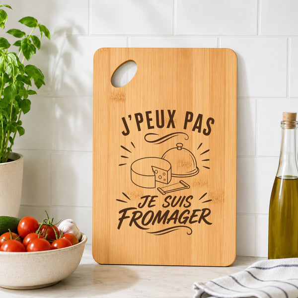 Planche à Découper J’peux pas je suis Fromager