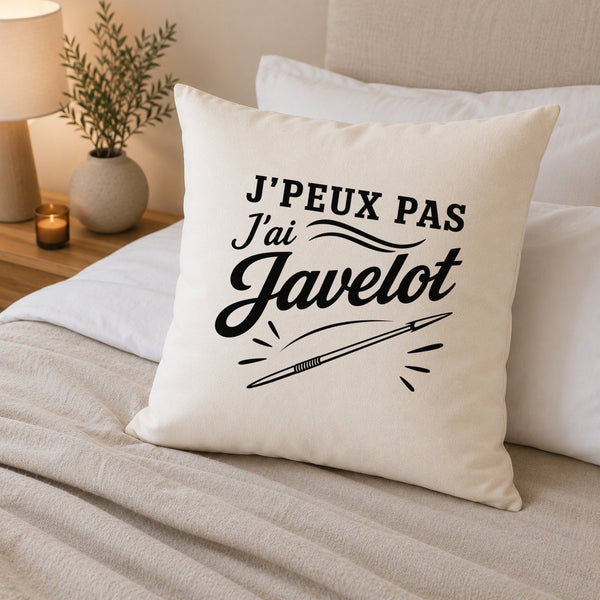 Housse de Coussin J’peux pas j’ai Javelot