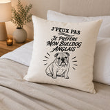 Housse de Coussin J’peux pas je préfère mon Bulldog Anglais