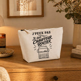 Trousse Beige J’peux pas je suis Chauffeur routier