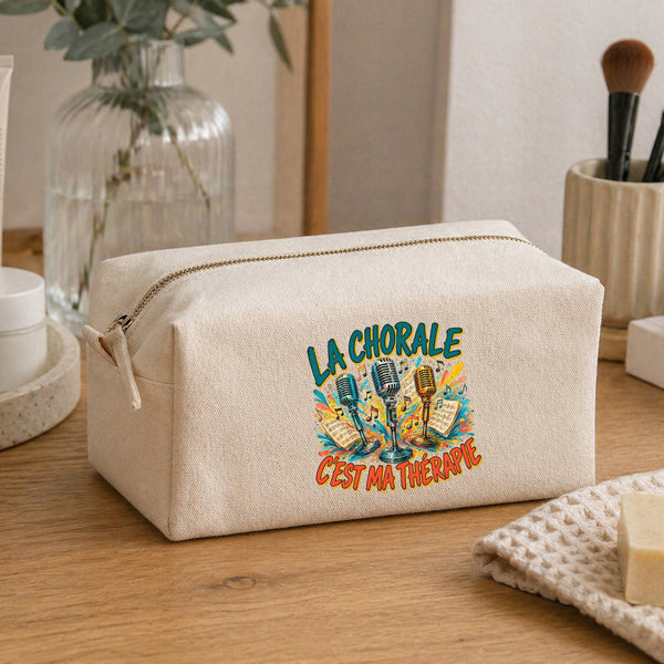 Trousse Multifonction La chorale c'est ma thérapie