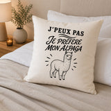 Housse de Coussin J’peux pas je préfère mon Alpaga