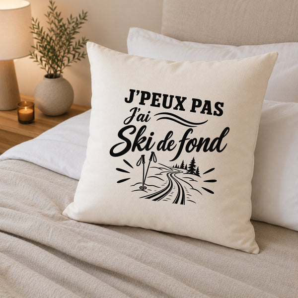 Housse de Coussin J’peux pas j’ai Ski de fond