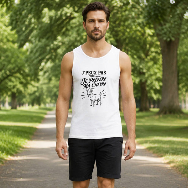 Débardeur Homme J’peux pas je préfère ma Chèvre