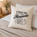 Housse de Coussin J’peux pas j’ai Maquette