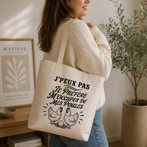 Tote Bag Beige J’peux pas je préfère m’occuper de mes Poules
